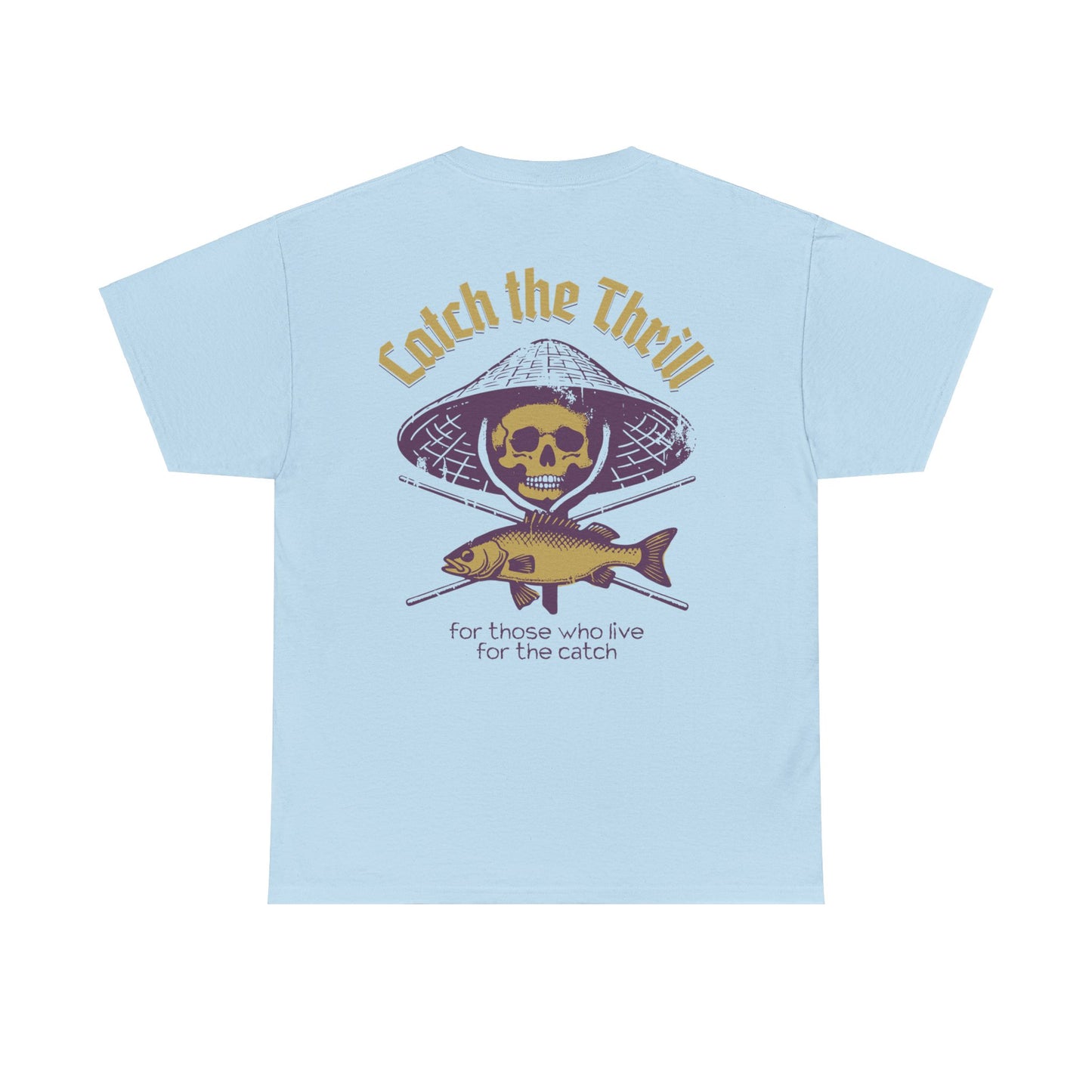 Catch The Thrill Tee